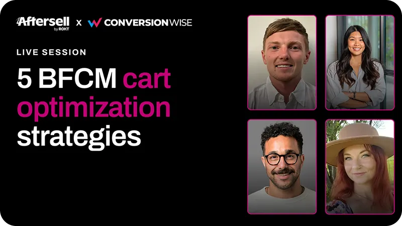 Promotional graphic for a live session on 5 BFCM cart optimization strategies by Aftersell and ConversionWise, featuring headshots of four speakers.
