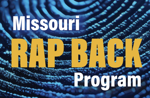 Missouri Rap Back Program