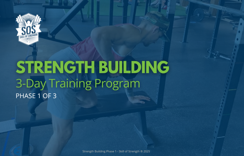 Strength Building: Phase 1