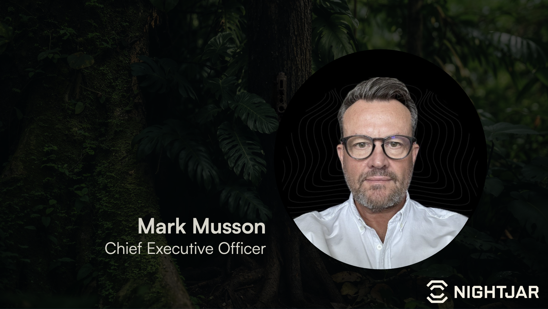 Mark Musson Joins Nightjar to Lead Scale-Up and Global Impact