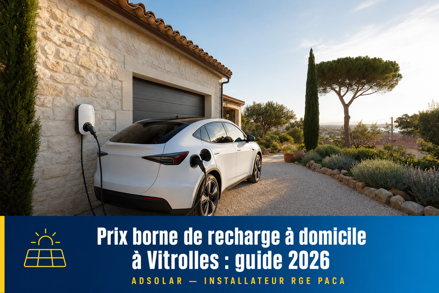 prix borne de recharge domicile Vitrolles — Vitrolles