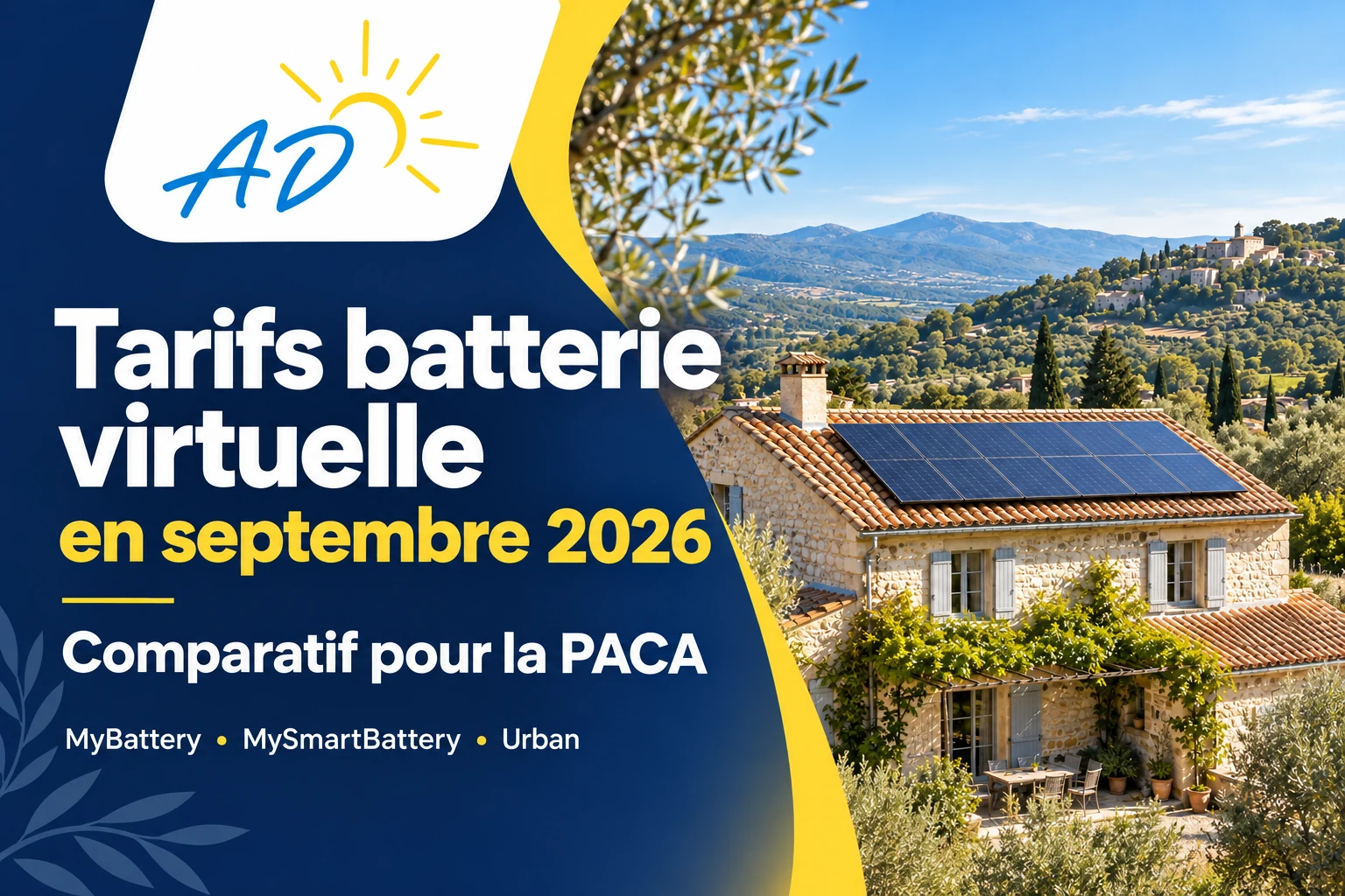 Tarifs batterie virtuelle en septembre 2026 : comparatif pour la PACA, couverture ADSolar bleu et jaune