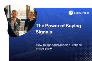 Identifying Buying Signals in B2B: How to recognize your leads' purchase intent
