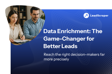 Significantly higher success rate: How you improve B2B lead generation with data enrichment