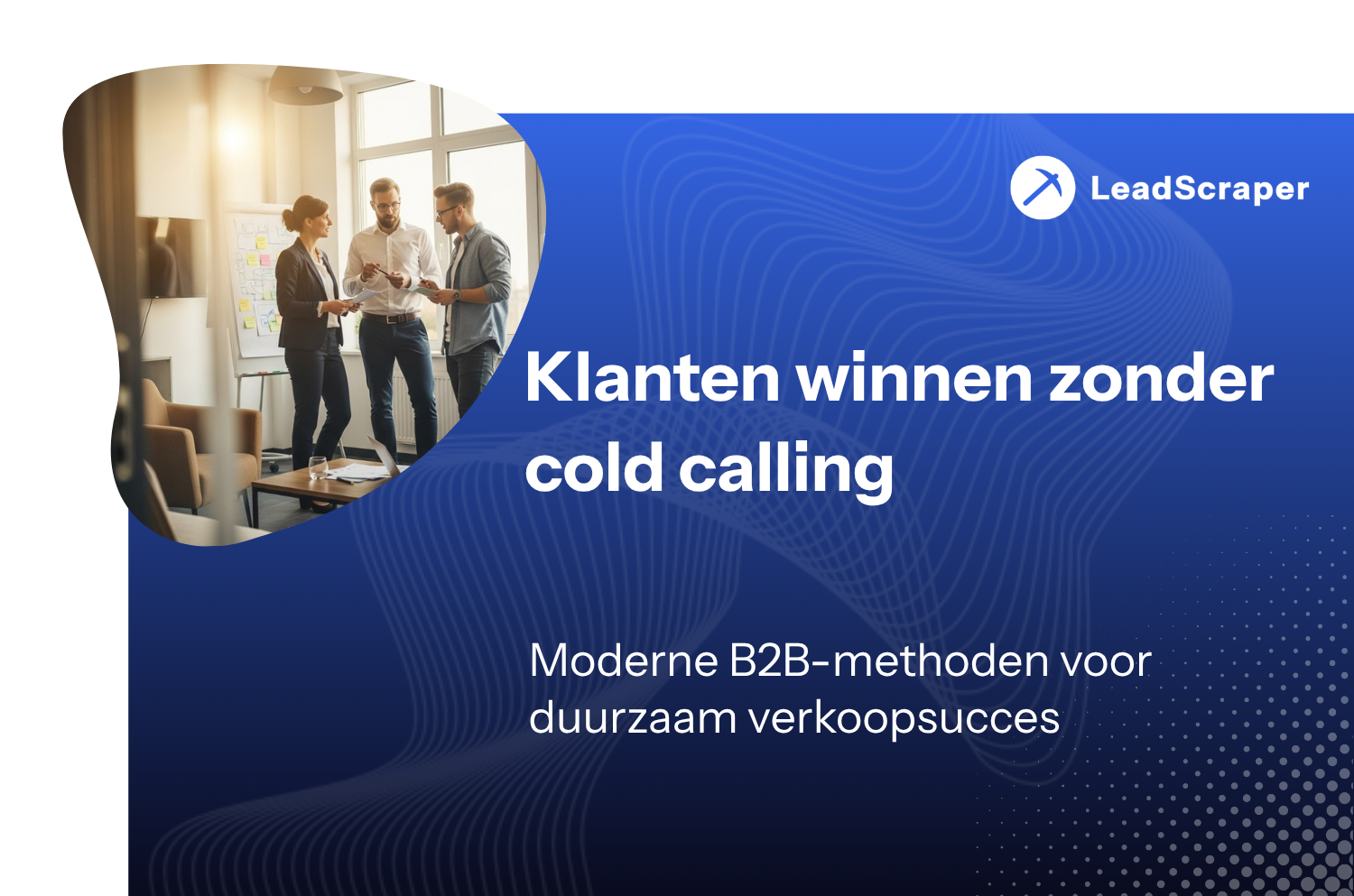 Cold calling: De ultieme gids voor 2026 (juridische situatie, scripts, tools)