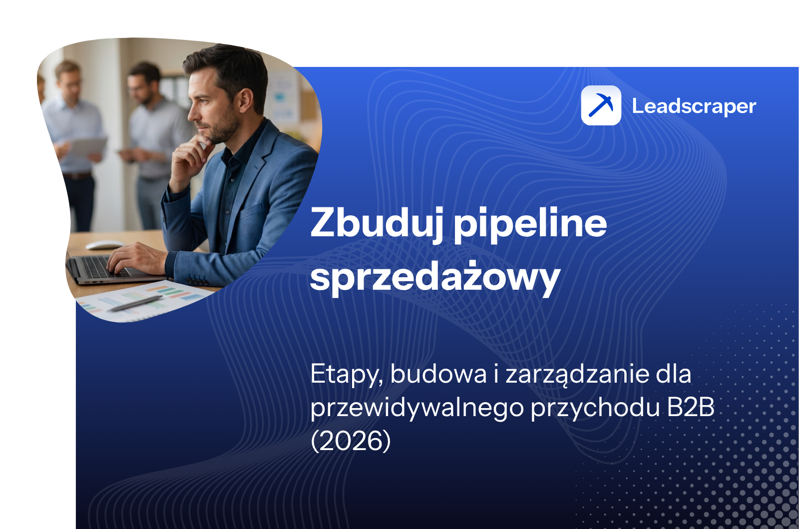 Zbuduj pipeline sprzedażowy: etapy, budowa i zarządzanie