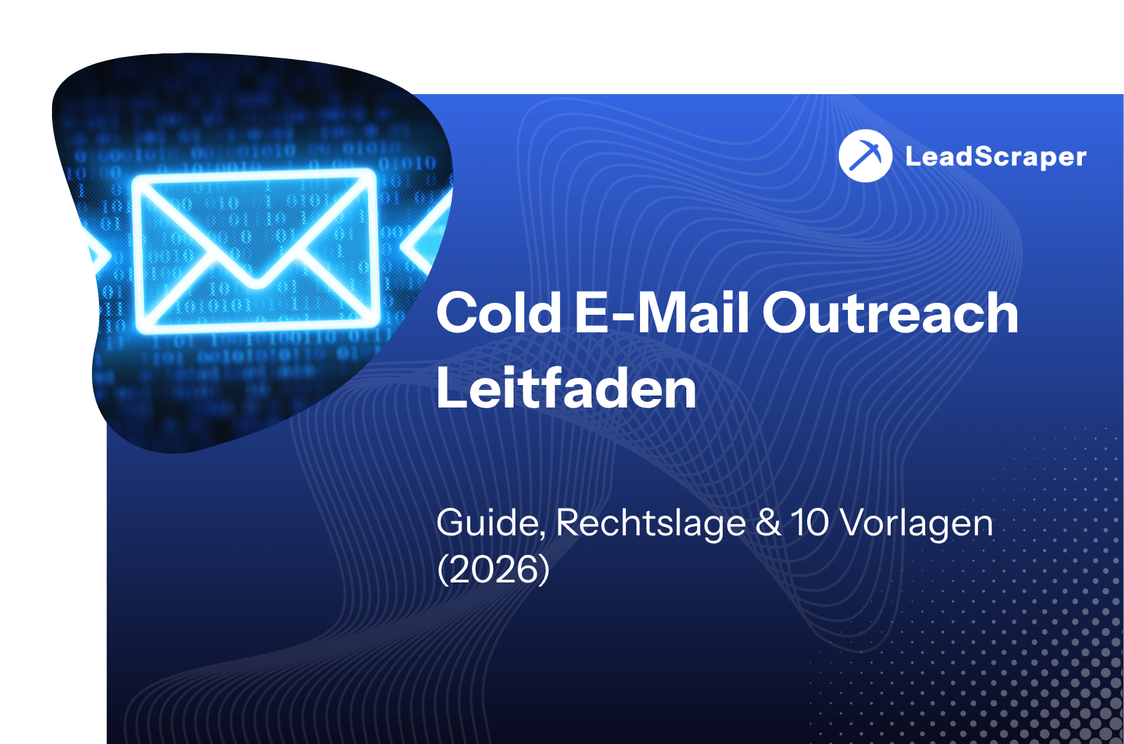 Cold Email Outreach Leitfaden - Leadscraper