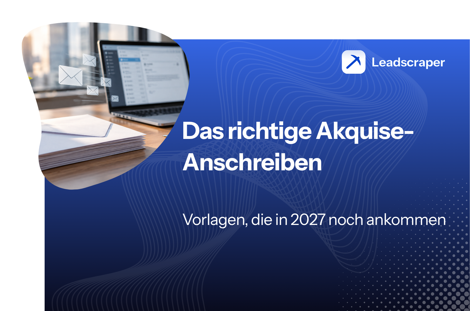 Akquise-Anschreiben Vorlagen