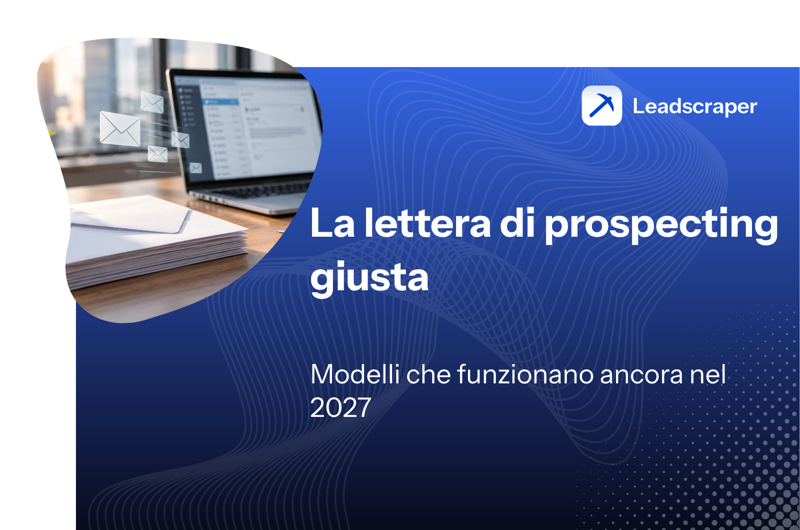 Lettera di presentazione commerciale: modelli che funzionano nel 2027