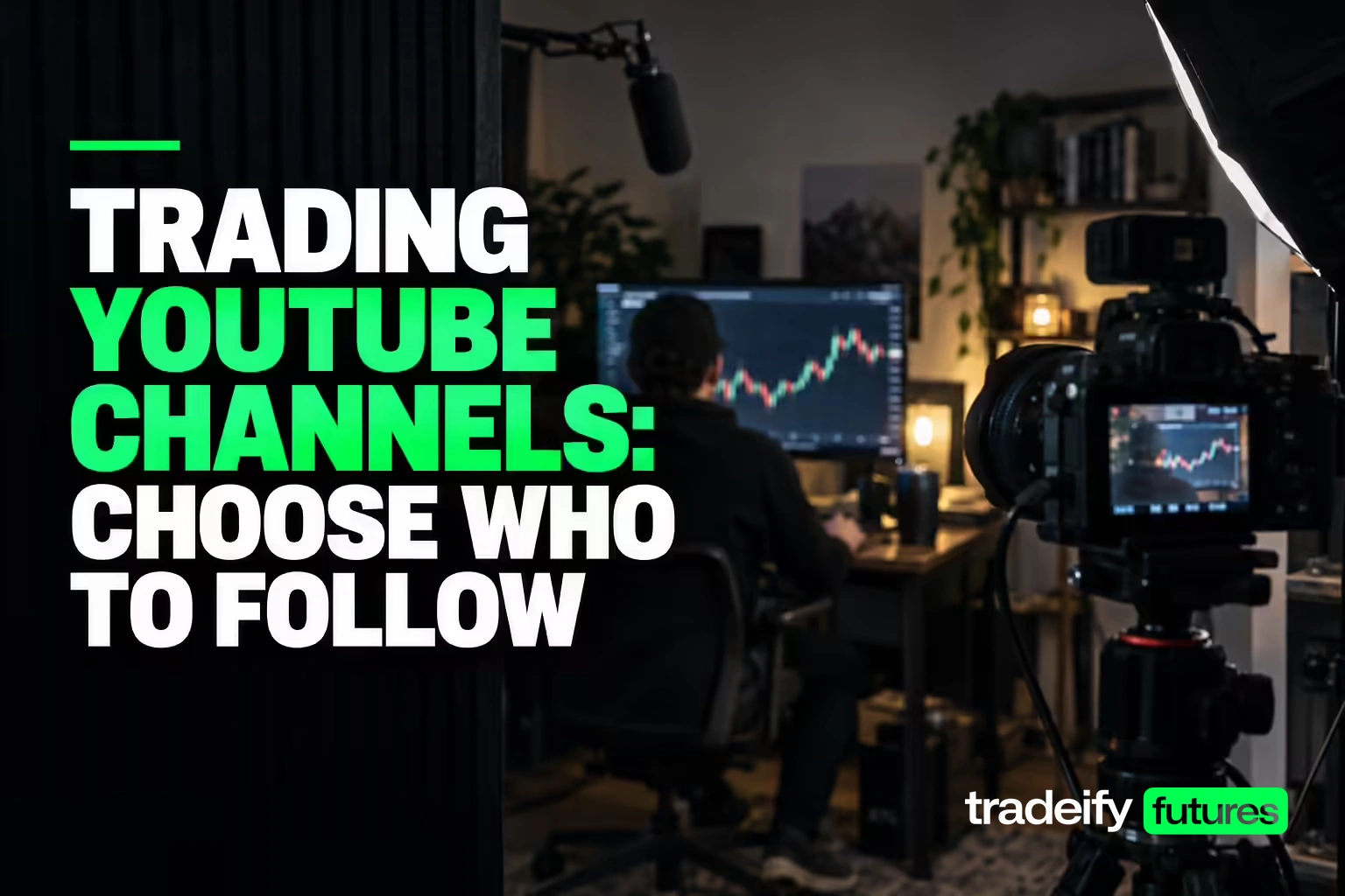 Editorial photograph from behind a video camera recording a trading educator, emphasizing how to choose trading YouTube channels.