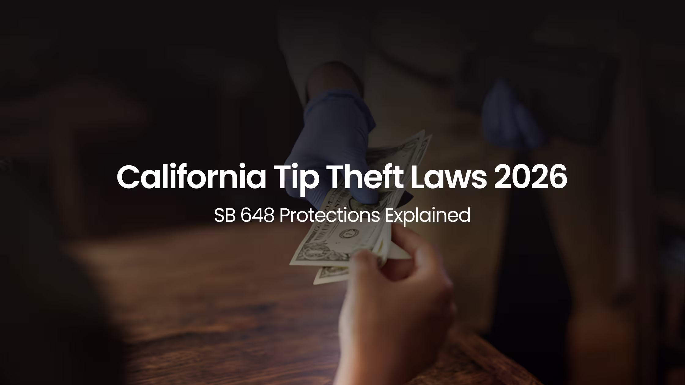 California Tip Theft Laws 2026