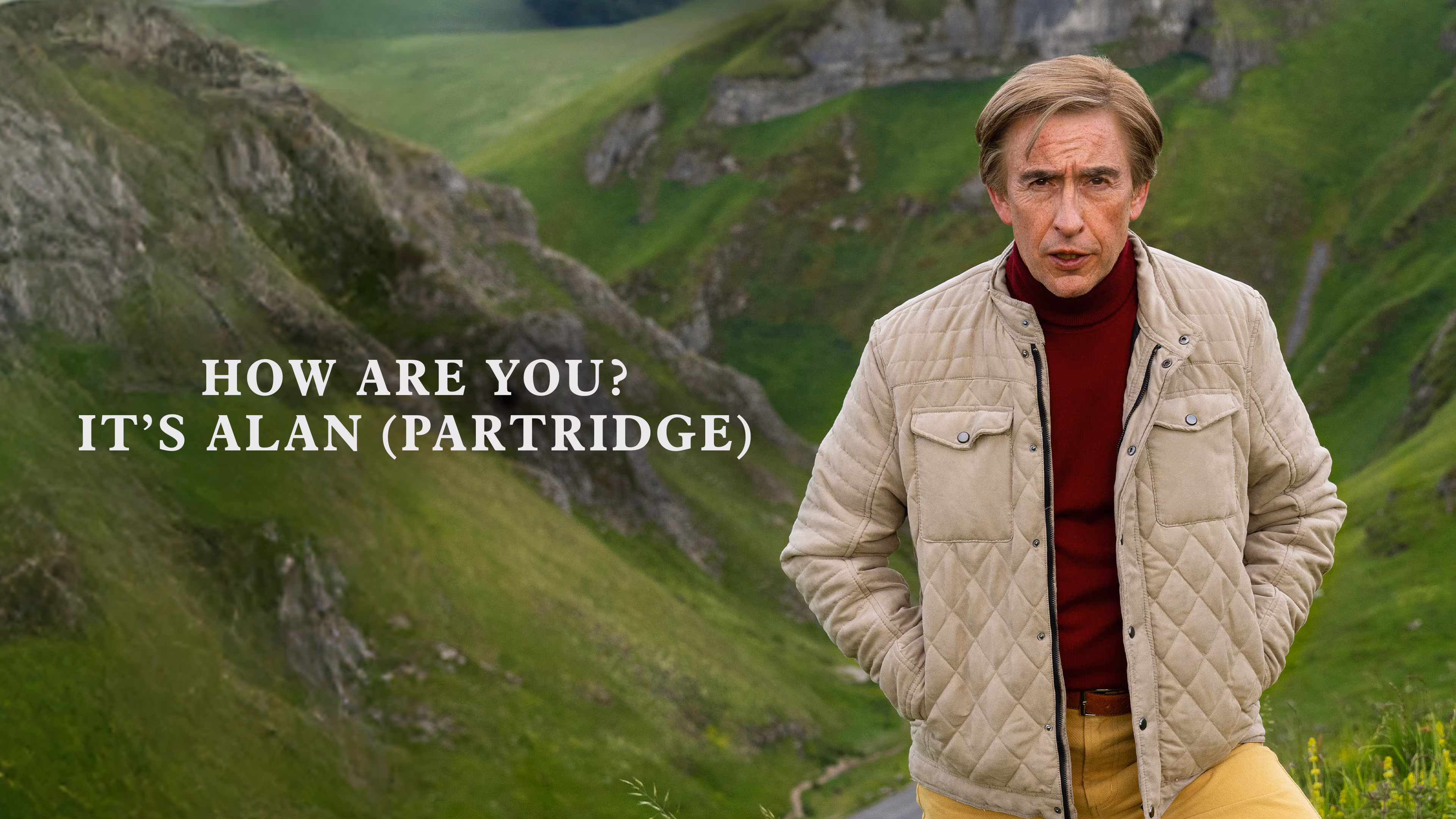 How Are You? It's Alan Partridge
