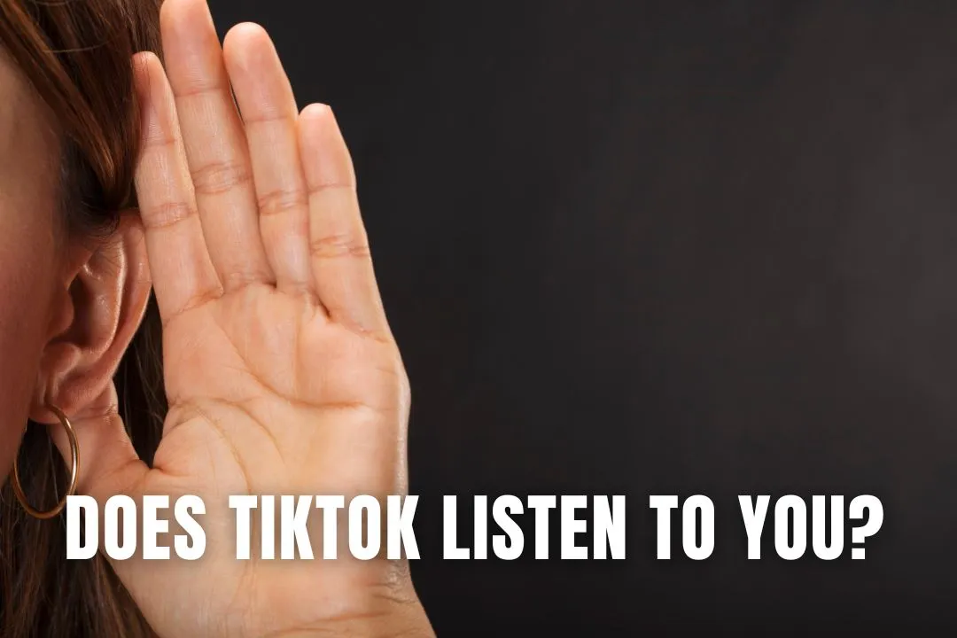 Does TikTok Listen to You? Understanding Privacy Concerns