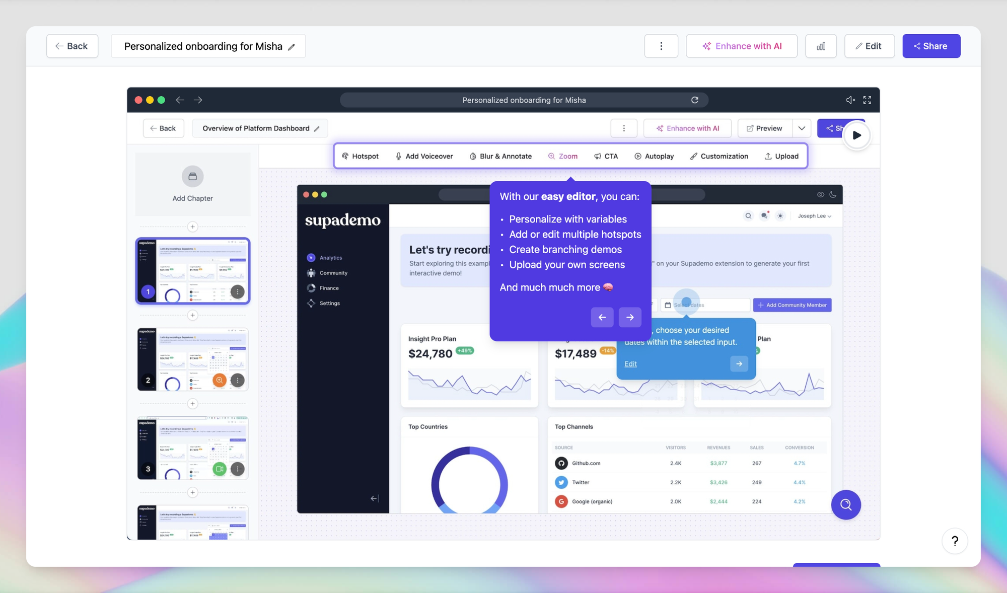 The demo walks customers through different features and clearly mentions how to use certain features, accompanied by a video example.