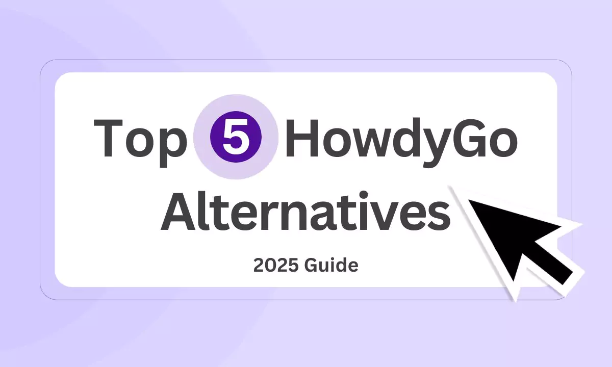 🏅 5 Best HowdyGo Alternatives in 2025