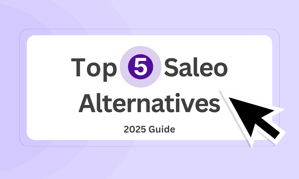 Top 5 Saleo Alternatives & Competitors (2025 Guide)