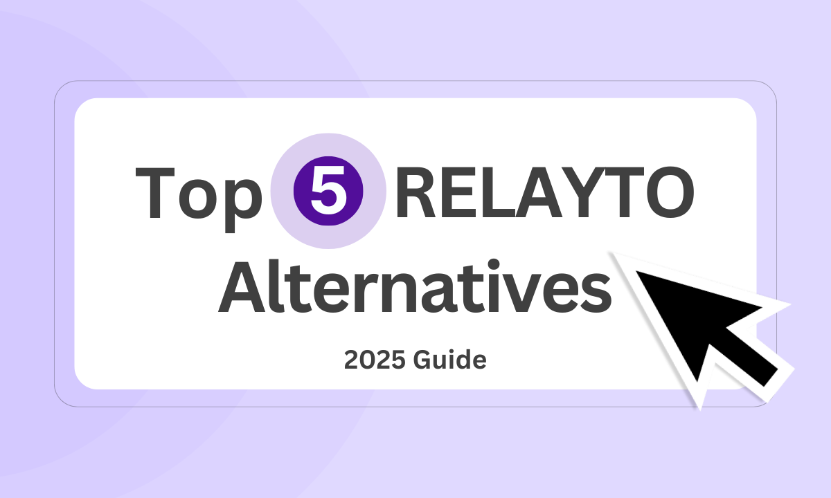 Top 5 RELAYTO Alternatives & Competitors (2025 Guide)