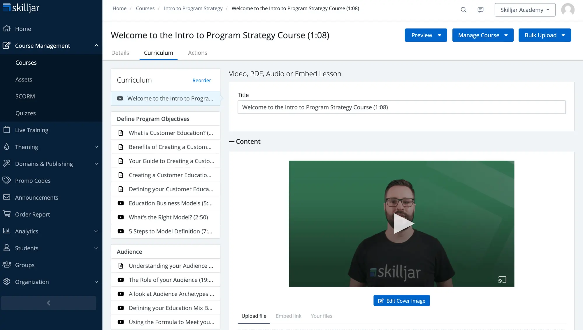 A Skilljar course management interface showing the curriculum builder for a "Program Strategy Course" with lesson structure and video upload capabilities.