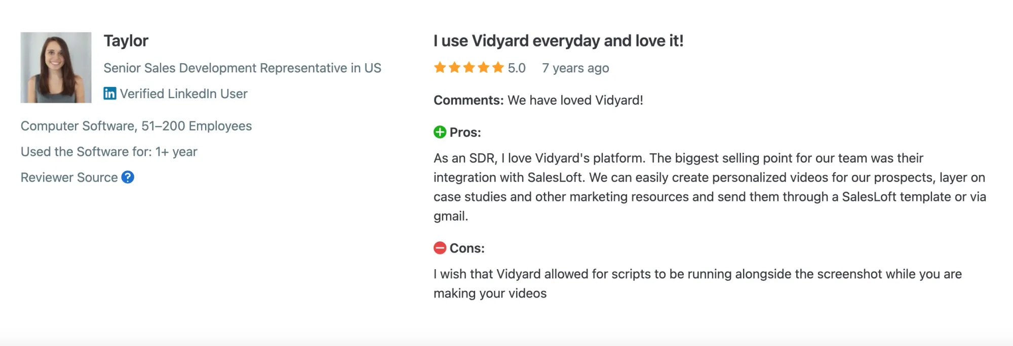 Many Capterra reviews praise Vidyard’s seamless CRM connections, calling it 