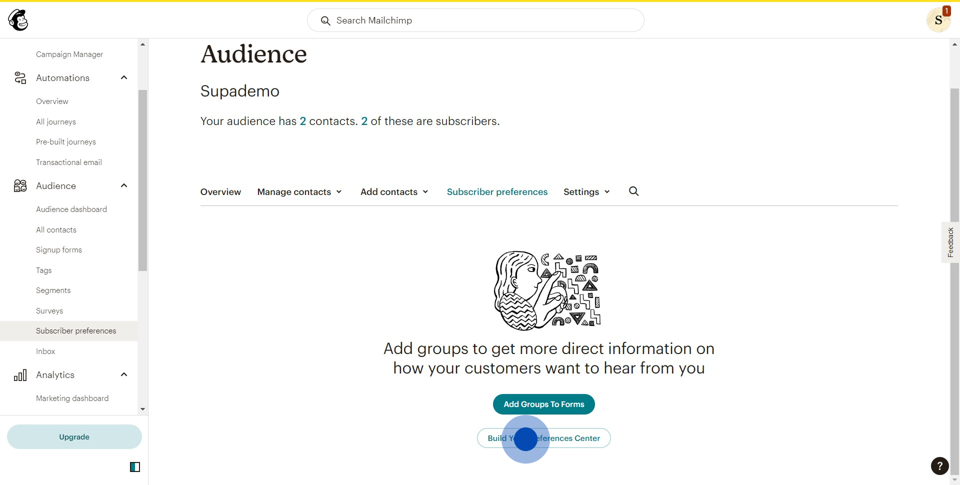 2 Click on "Build Your Preferences Center"