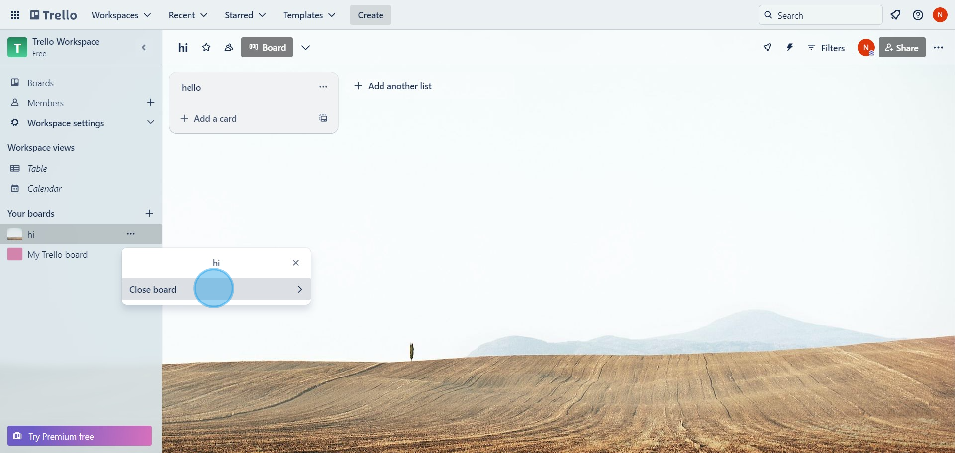 3 Click on "Close board"