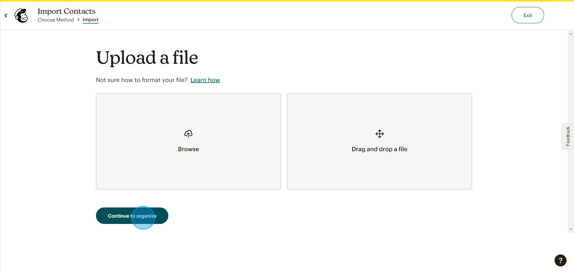 10 Click on "Continue to organize"