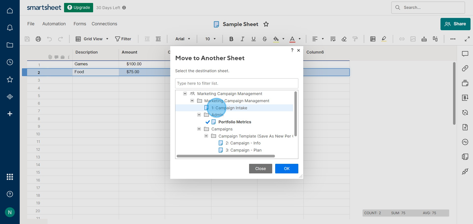4 Click on "1: Campaign Intake"