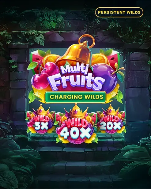 Multi Fruits Charging Wilds
