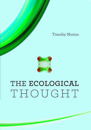 The Ecological Thought