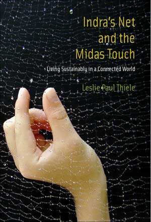 Indra's Net and the Midas Touch: Living Sustainably in a Connected World