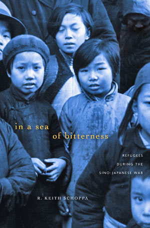 In a Sea of Bitterness: Refugees during the Sino-Japanese War