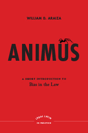 Animus: A Short Introduction to Bias in the Law