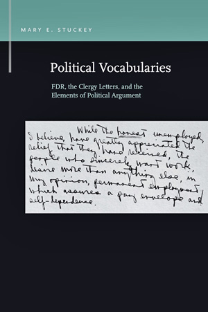 Political Vocabularies: FDR, the Clergy Letters, and the Elements of Political Argument