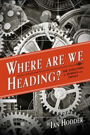 Where Are We Heading? The Evolution of Humans and Things