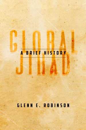 Global Jihad: A History