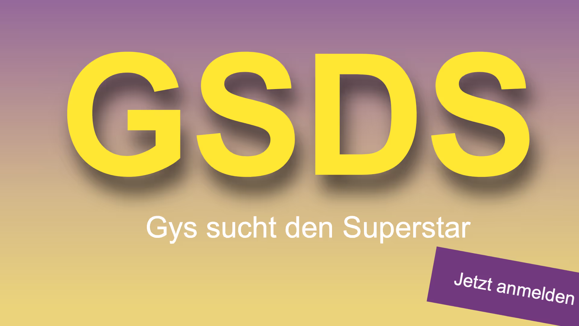 GSDS – GYS sucht den Superstar