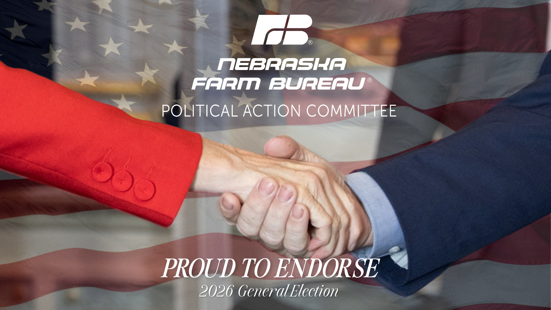 Nebraska Farm Bureau Announces Additional Candidate Endorsements, Supports Amendment No. 1