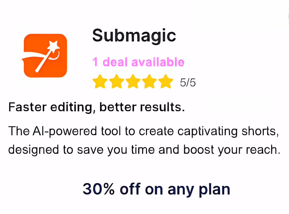 A Card showing Submagic deal: 30% off on any plan