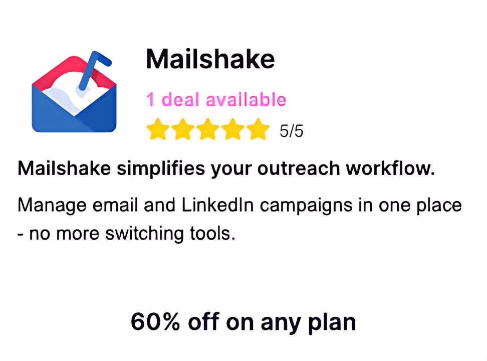 A Card showing Mailshake deal: 60% off any plan