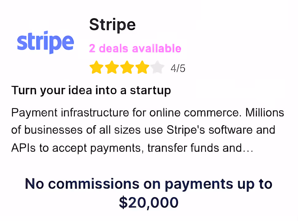 A Card showing Stripe deal: No commissions on payments $20,000
