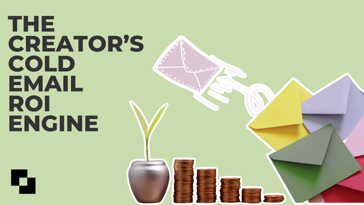 Thumbnail Image for article: The Creator's Cold Email Strategy