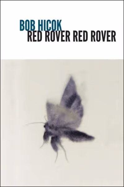red-rover-red-rover-bob-hicok-book-cover