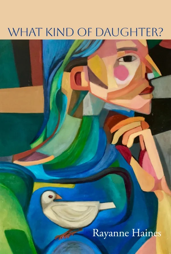 what-kind-of-daughter-rayanne-haines-book-cover