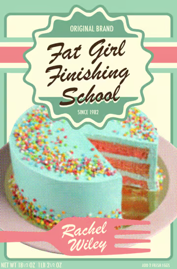 rachel-wiley-fat-girl-finishing-school-book-cover