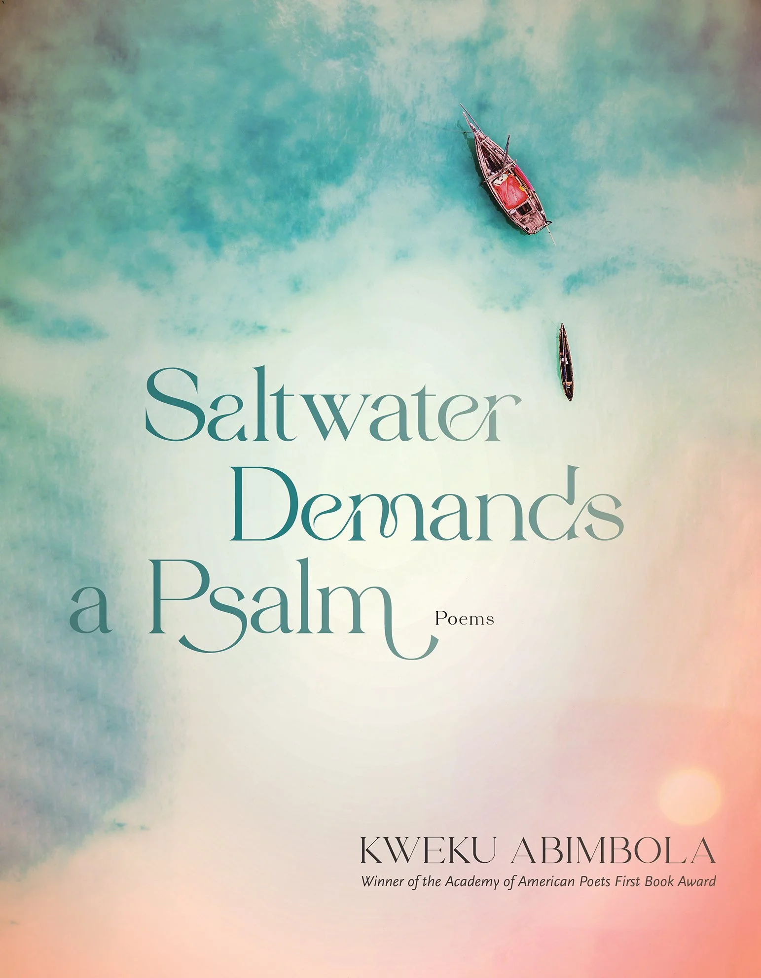 Saltwater demands a psalm poetry kweku abimbola ghana