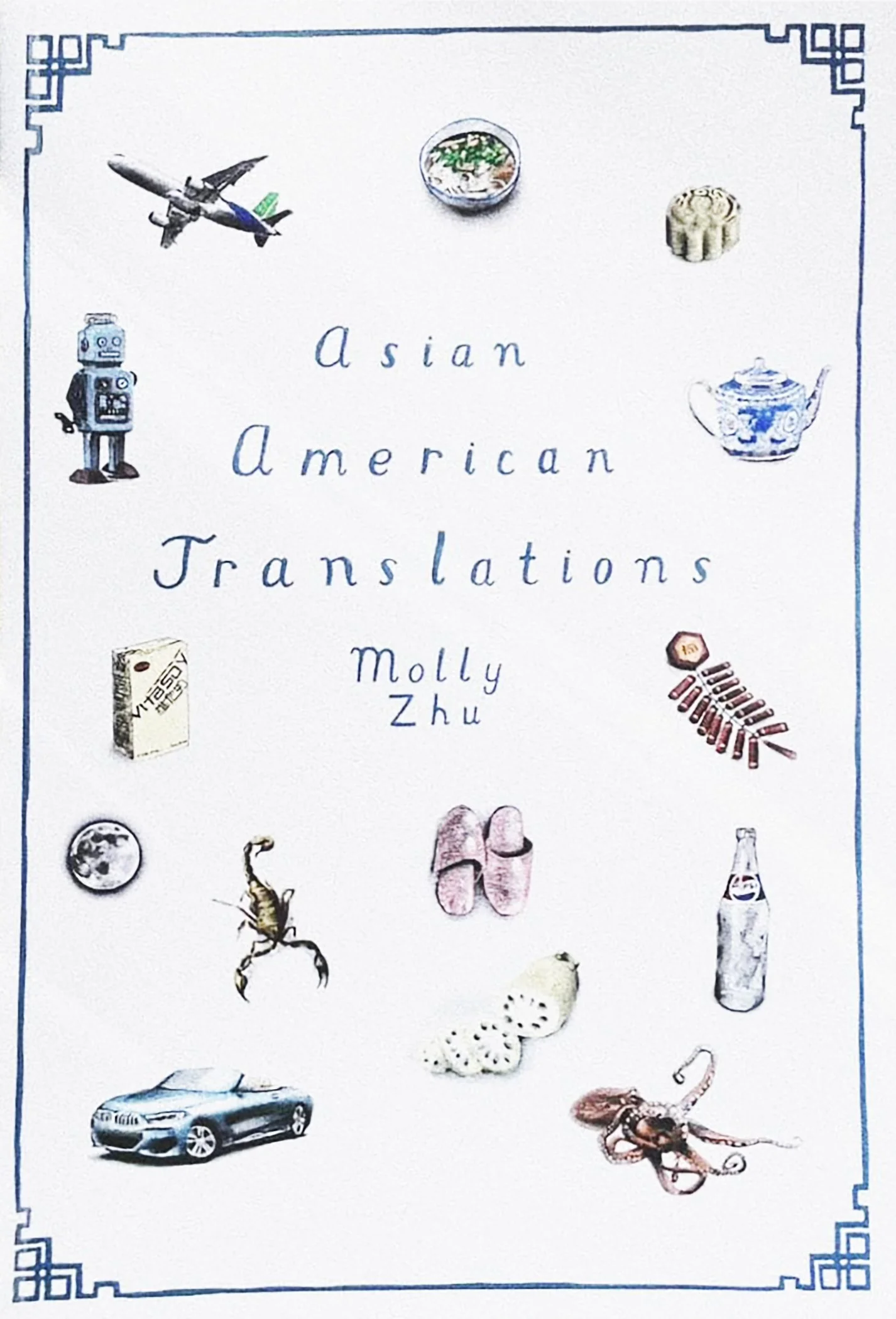 Molly Zhu asian american translations poetry