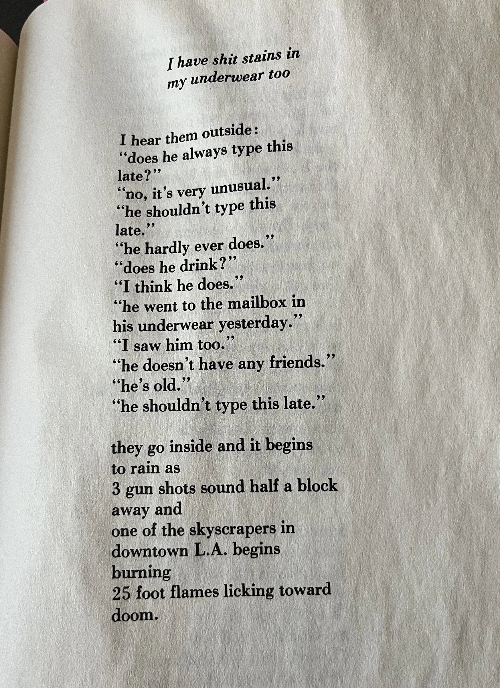 A picture of a poem by Charles Bukowski, titled I have shit stains in my underwear too