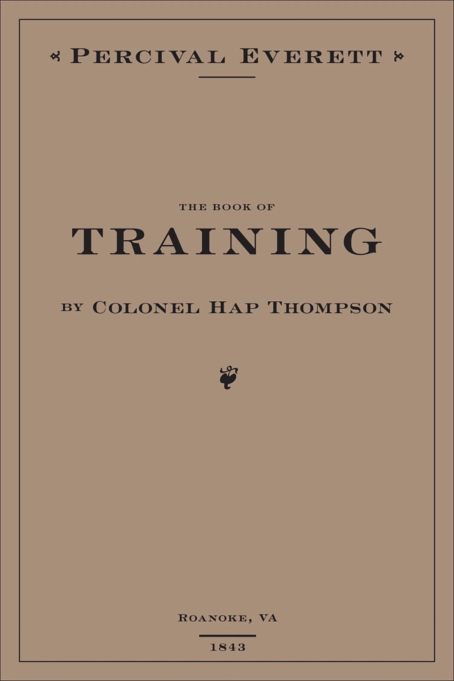 percival everett the book of training by colonel hap thompson