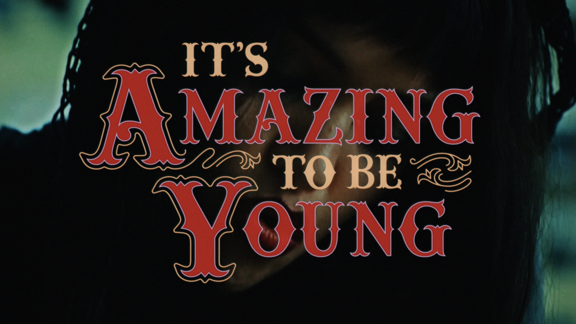 Main title for It's Amazing to be Young