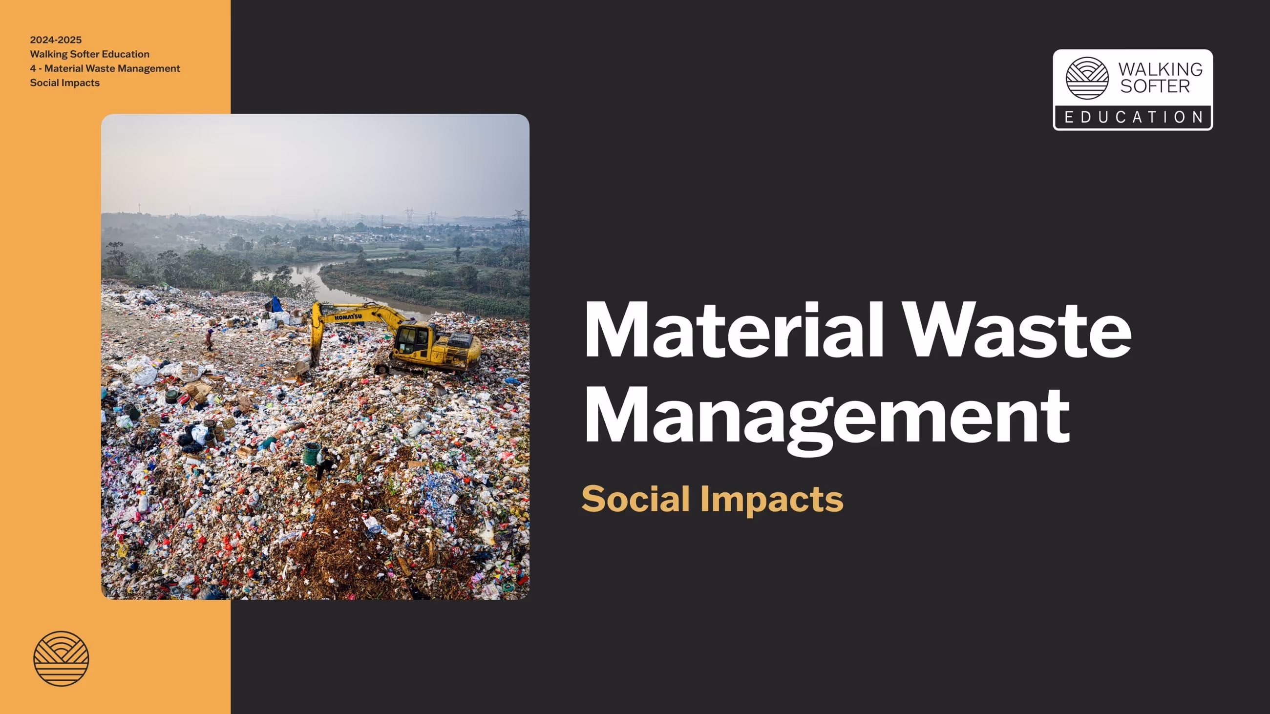 An aerial view of a large landfill site filled with waste, featuring a yellow excavator working among the debris, with fields in the background and the title "Material Waste Management Social Impacts" displayed on the right.